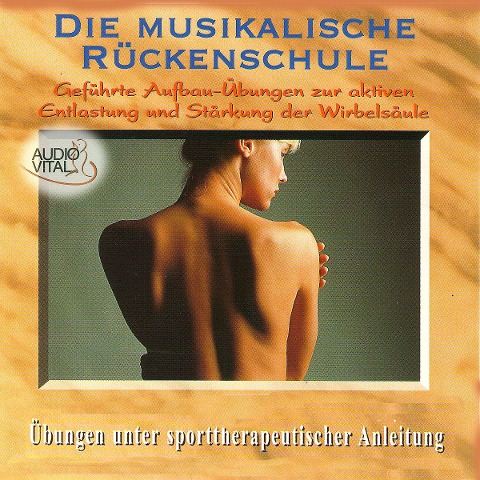 Rückenschule - Die Musikalische Rückenschule - Dorothea Siegle