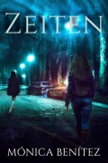 Cover-Bild zum Titel 'Zeiten' von 'Mónica Benítez'