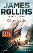 Cover-Bild zum Titel 'Killercode' von 'James Rollins, Grant Blackwood'