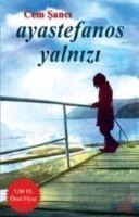 Ayastefanos Yalnizi - Cem Sanci