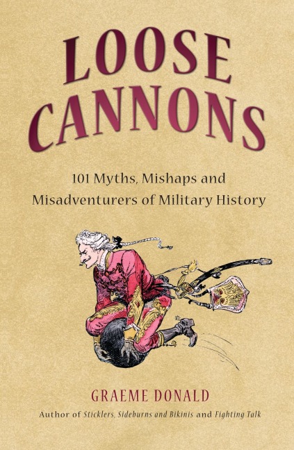 Loose Cannons - Graeme Donald