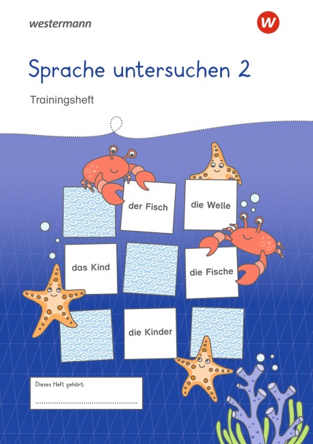 Westermann Unterrichtsmaterialien Grundschule. Sprache untersuchen 2 - 