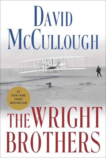 The Wright Brothers - David Mccullough