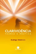 Clarividência - Rodrigo Medeiros