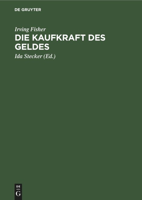 Die Kaufkraft des Geldes - Irving Fisher