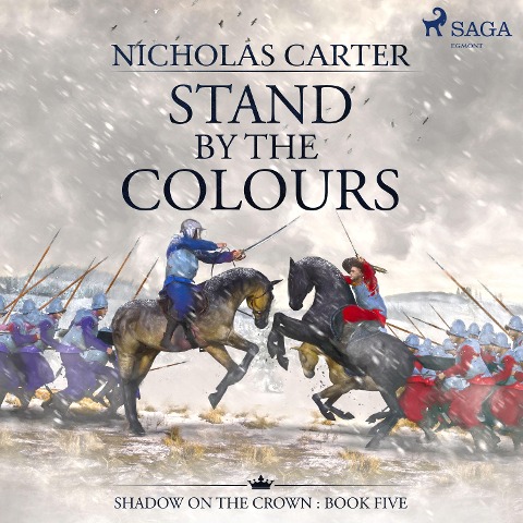Stand by the Colours - Nicholas Carter