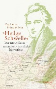 Cover-Bild zum Titel ''Heilge Schwelle'' von 'Raphaela Brüggenthies'