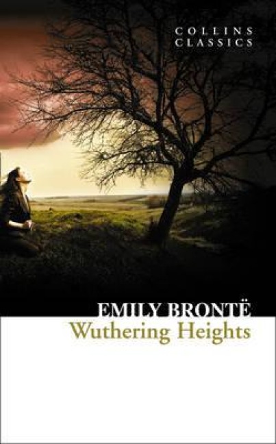 Wuthering Heights - Emily Brontë