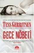 Cover-Bild zum Titel 'Gece Nöbeti Ciltli' von 'Tess Gerritsen'