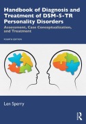 Cover-Bild zum Titel 'Handbook of Diagnosis and Treatment of DSM-5-TR Personality Disorders' von 'Len Sperry'