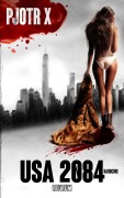 Cover-Bild zum Titel 'USA 2084' von 'Pjotr X'