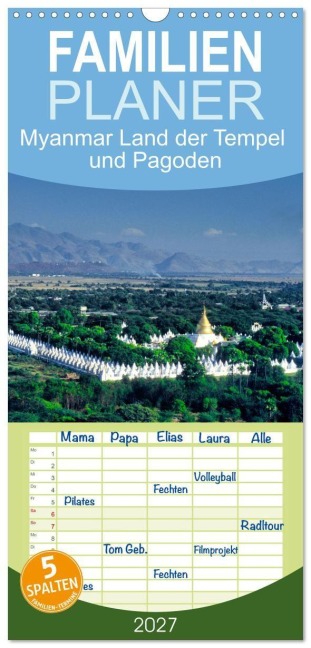 Familienplaner 2027 - Myanmar Land der Tempel und Pagoden mit 5 Spalten (Wandkalender, 21 x 45 cm) CALVENDO - Uli Geißler