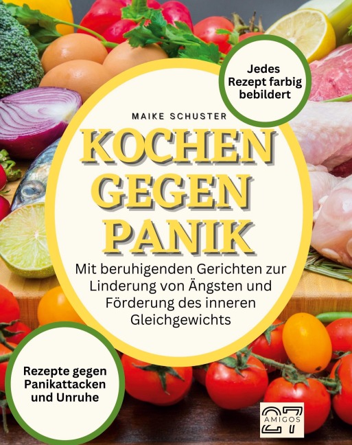 Kochen gegen Panik - Maike Schuster