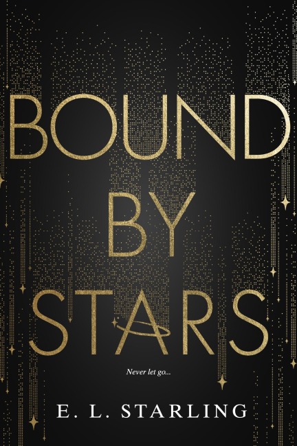 Bound by Stars - E L Starling
