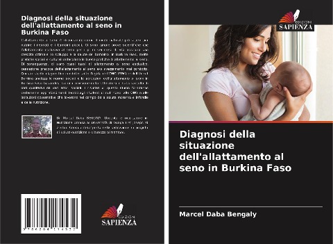 Diagnosi della situazione dell'allattamento al seno in Burkina Faso - Marcel Daba Bengaly, Edouard Zerbo