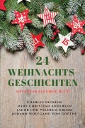 Cover-Bild zum Titel '24 Weihnachts-Geschichten' von 'Charles Dickens, Jacob und Wilhelm Grimm, Hans Christian Andersen'