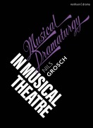 Cover-Bild zum Titel 'Musical Dramaturgy in Musical Theatre' von 'Nils Grosch'
