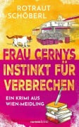 Cover-Bild zum Titel 'Frau Cernys Instinkt für Verbrechen' von 'Rotraut Schöberl'
