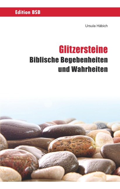Glitzersteine - Ursula Häbich