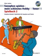 Cover-Bild zum Titel 'Saxophon spielen - mein schönstes Hobby' von 'Dirko Juchem'