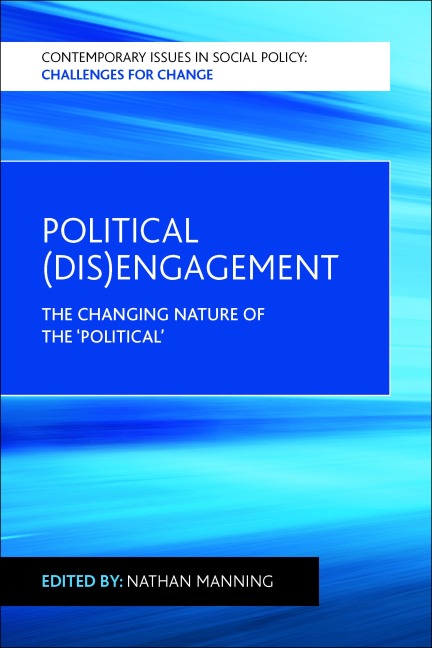 Political (Dis)Engagement -