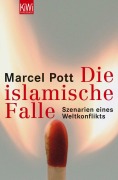 Cover-Bild zum Titel 'Der Westen in der islamischen Falle' von 'Marcel Pott'