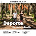 Spanisch lernen Audio - Sport ¿ eine gesundheitsfördernde Angewohnheit - Covadonga Jimenez