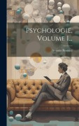 Cover-Bild zum Titel 'Psychologie, Volume 1...' von 'Antonio Rosmini'