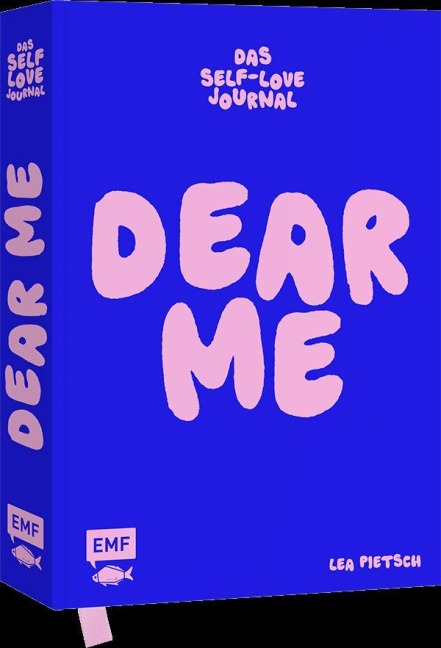 Dear Me - Das Self-Love-Journal - Lea Pietsch