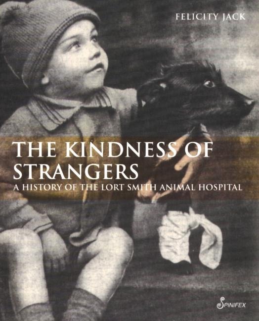 The Kindness of Strangers - Felicity Jack