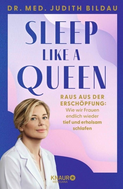 Sleep like a Queen - Judith Bildau