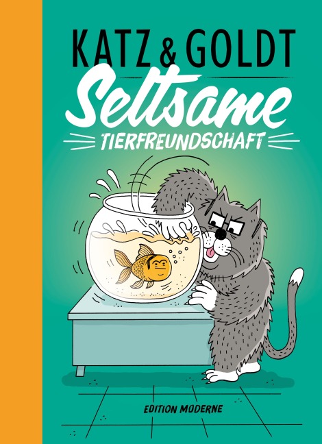 Seltsame Tierfreundschaft - Stephan Katz, Max Goldt