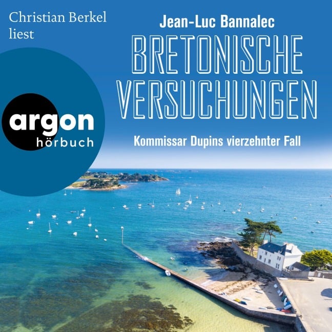 Bretonische Versuchungen - Kommissar Dupins vierzehnter Fall - Jean-Luc Bannalec