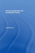 Cover-Bild zum Titel 'School Leadership and Complexity Theory' von 'Keith Morrison'