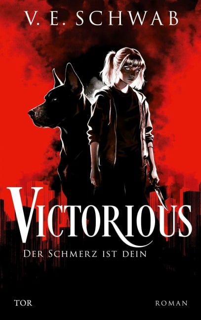 Victorious - Der Schmerz ist dein - V. E. Schwab