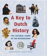 Cover-Bild zum Titel 'A Key to Dutch History' von 'Frits Oostrom'