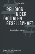 Religion in der digitalen Gesellschaft - Christina Behler