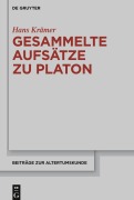 Cover-Bild zum Titel 'Gesammelte Aufsätze zu Platon' von 'Hans Krämer'
