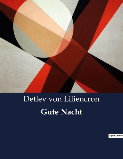 Gute Nacht - Detlev Von Liliencron