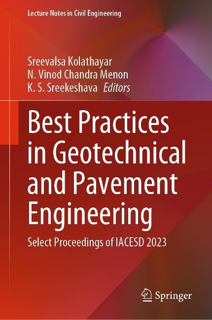 Best Practices in Geotechnical and Pavement Engineering - 