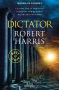 Cover-Bild zum Titel 'Cicerón 3. Dictator' von 'Robert Harris'