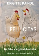 Cover-Bild zum Titel 'FELI CITAS' von 'Brigitte Kaindl'