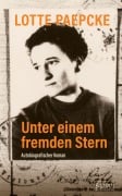 Cover-Bild zum Titel 'Unter einem fremden Stern' von 'Lotte Paepcke'