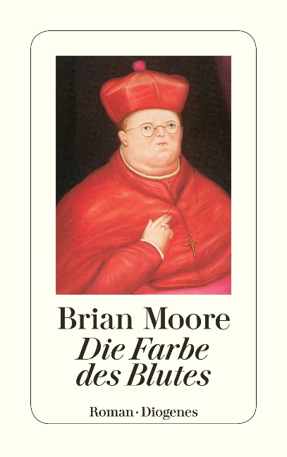 Die Farbe des Blutes - Brian Moore