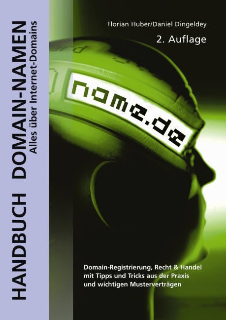 Handbuch Domain-Namen - Florian Huber, Daniel Dingeldey