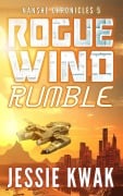 Cover-Bild zum Titel 'Rogue Wind Rumble (The Nanshe Chronicles, #5)' von 'Jessie Kwak'