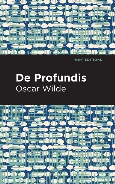 De Profundis - Oscar Wilde