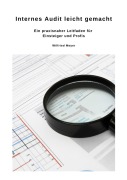 Cover-Bild zum Titel 'Internes Audit leicht gemacht' von 'Wilfried Meyer'