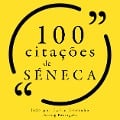 Cover-Bild zum Titel '100 citações de Sêneca' von 'Seneca'