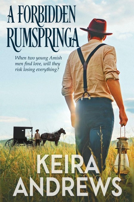 A Forbidden Rumspringa - Keira Andrews
